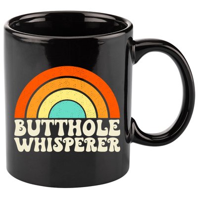Butthole Whisperer Sarcastic Jokes Retro Groovy Rainbow 11oz C Handle Ceramic Mug