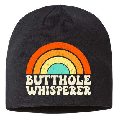 Butthole Whisperer Sarcastic Jokes Retro Groovy Rainbow Sustainable Beanie