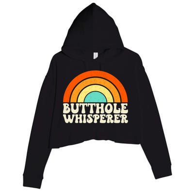 Butthole Whisperer Sarcastic Jokes Retro Groovy Rainbow Crop Fleece Hoodie