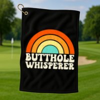 Butthole Whisperer Sarcastic Jokes Retro Groovy Rainbow Golf Towel