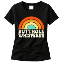 Butthole Whisperer Sarcastic Jokes Retro Groovy Rainbow Womens T-Shirt