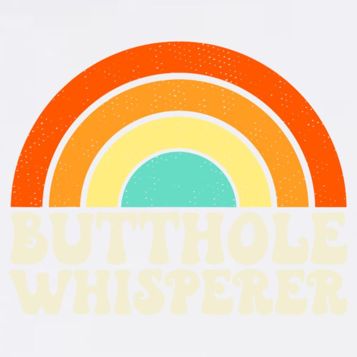 Butthole Whisperer Sarcastic Jokes Retro Groovy Rainbow Garment-Dyed Sweatshirt