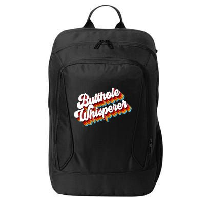 Butthole Whisperer Sarcastic Jokes Retro City Backpack