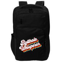 Butthole Whisperer Sarcastic Jokes Retro Impact Tech Backpack