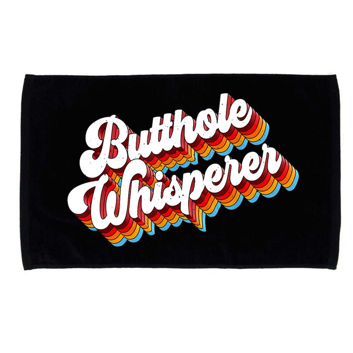 Butthole Whisperer Sarcastic Jokes Retro Microfiber Hand Towel