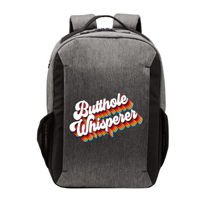 Butthole Whisperer Sarcastic Jokes Retro Vector Backpack