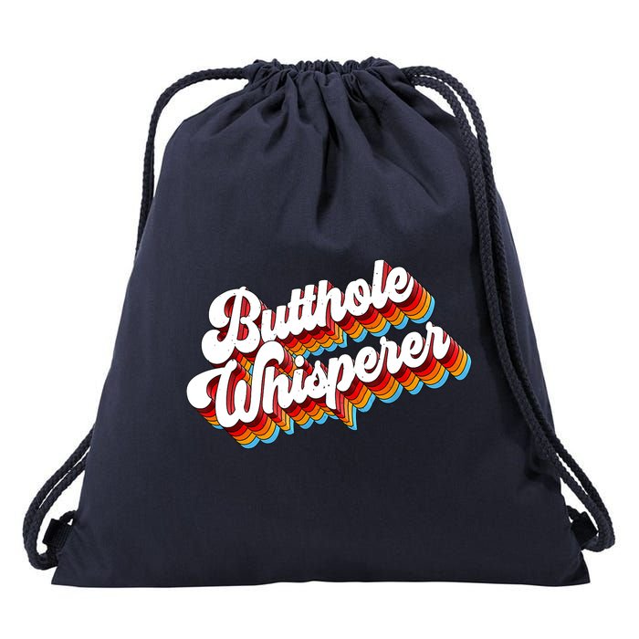 Butthole Whisperer Sarcastic Jokes Retro Drawstring Bag