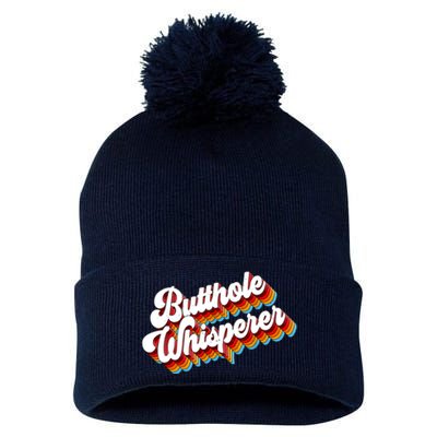 Butthole Whisperer Sarcastic Jokes Retro Pom Pom 12in Knit Beanie