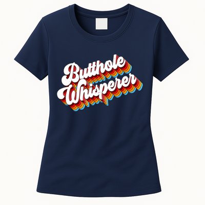 Butthole Whisperer Sarcastic Jokes Retro Womens T-Shirt