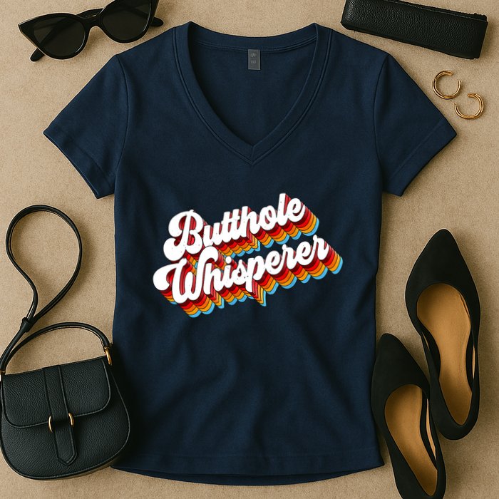 Butthole Whisperer Sarcastic Jokes Retro Women's V-Neck T-Shirt