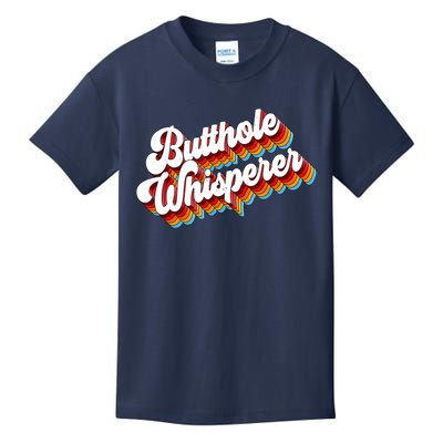 Butthole Whisperer Sarcastic Jokes Retro Kids T-Shirt