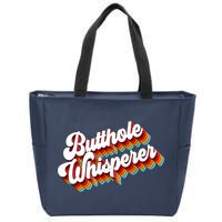 Butthole Whisperer Sarcastic Jokes Retro Zip Tote Bag