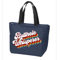 Butthole Whisperer Sarcastic Jokes Retro Zip Tote Bag