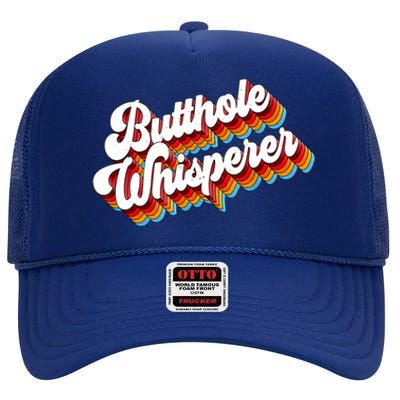 Butthole Whisperer Sarcastic Jokes Retro High Crown Mesh Back Trucker Hat