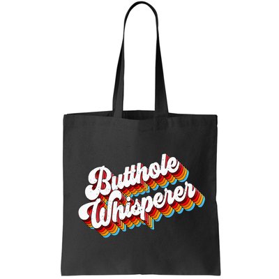 Butthole Whisperer Sarcastic Jokes Retro Bag