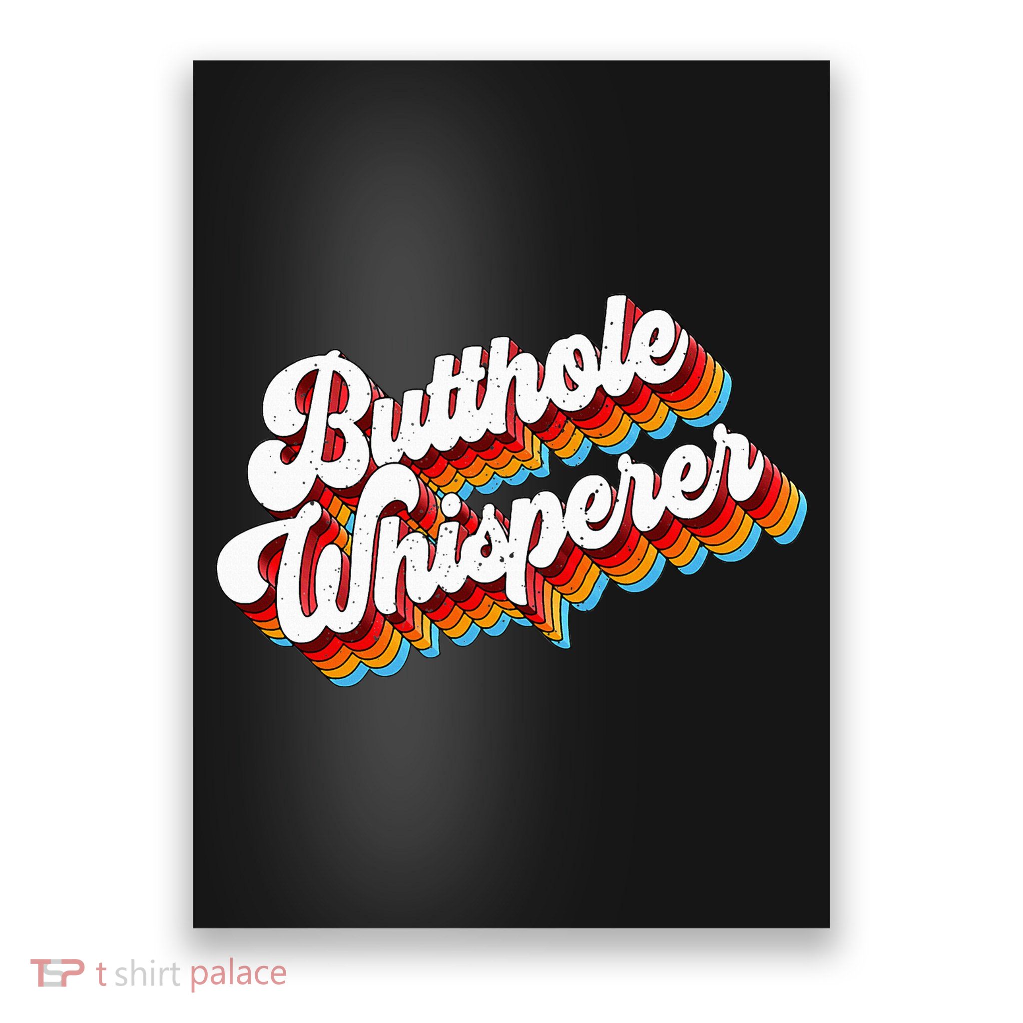 Butthole Whisperer Sarcastic Jokes Retro Poster