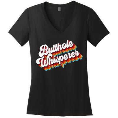 Butthole Whisperer Sarcastic Jokes Retro Women's V-Neck T-Shirt