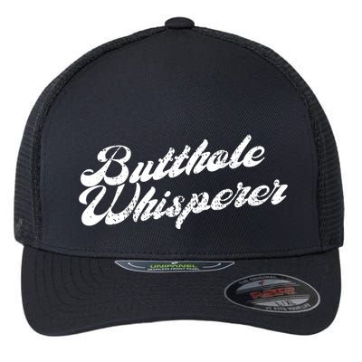 Butthole Whisperer Sarcastic Jokes Retro Funny Flexfit Unipanel Trucker Cap
