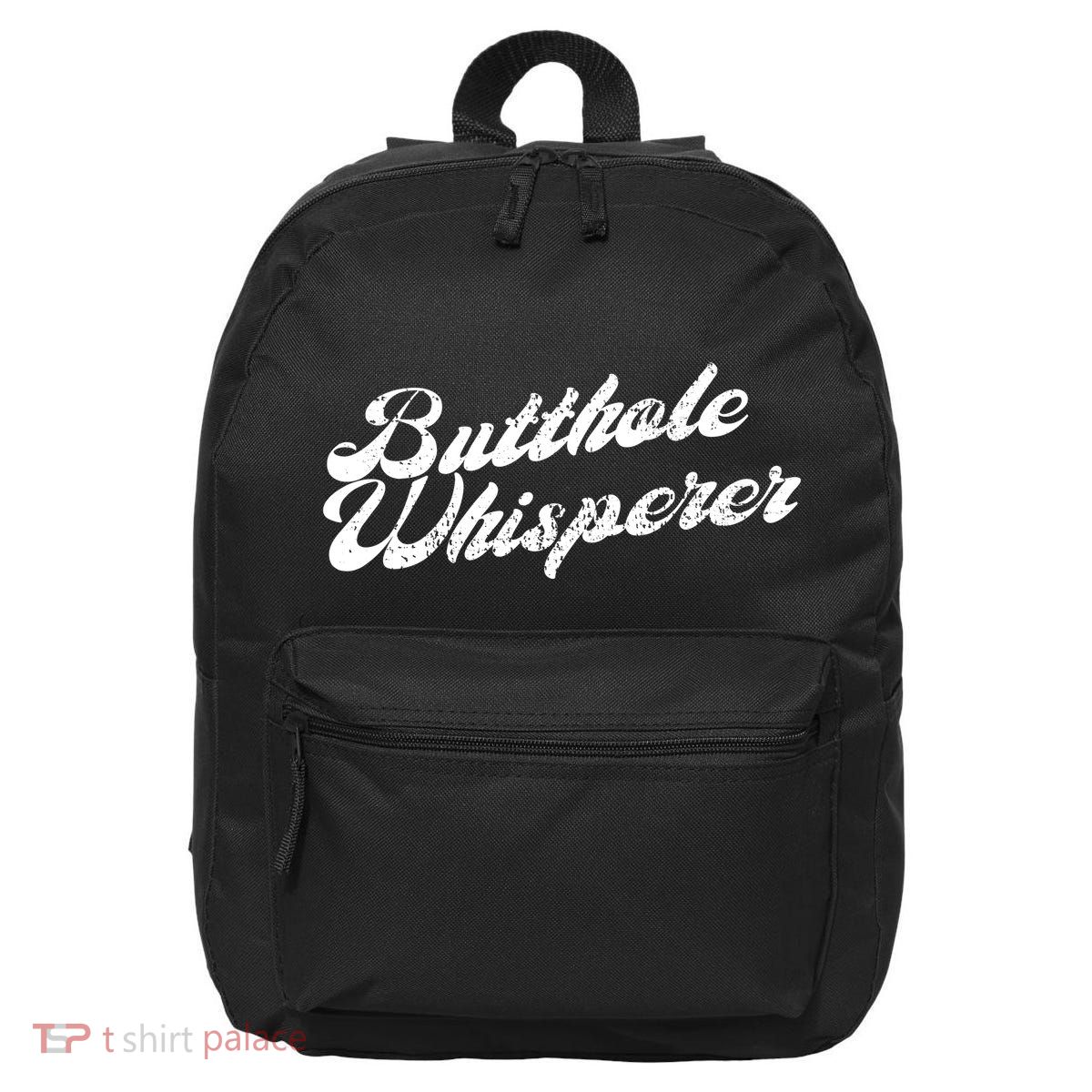 Butthole Whisperer Sarcastic Jokes Retro Funny 16 in Basic Backpack