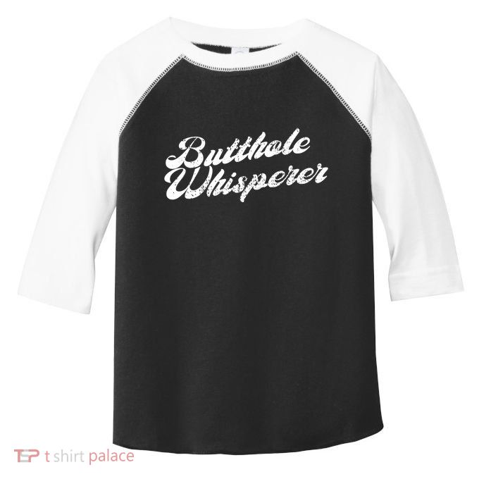 Butthole Whisperer Sarcastic Jokes Retro Funny Toddler Fine Jersey T-Shirt