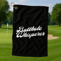 Butthole Whisperer Sarcastic Jokes Retro Funny Golf Towel