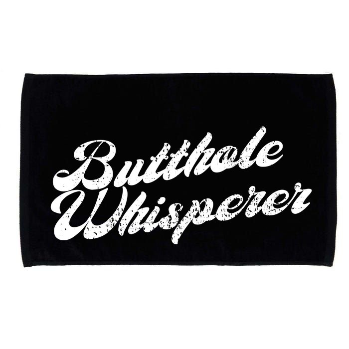 Butthole Whisperer Sarcastic Jokes Retro Funny Microfiber Hand Towel