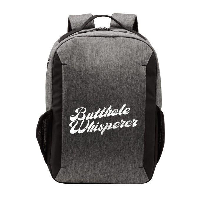 Butthole Whisperer Sarcastic Jokes Retro Funny Vector Backpack