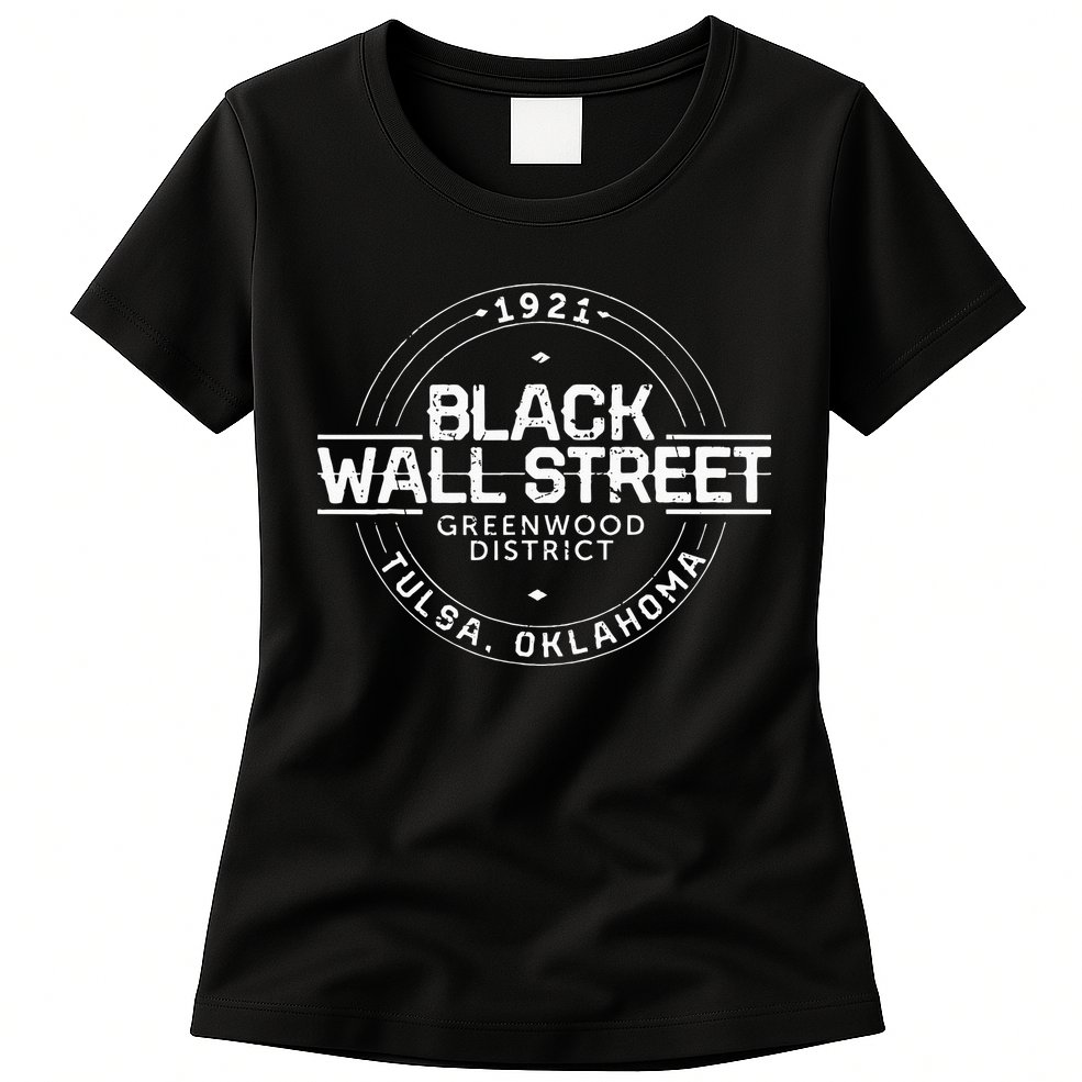 Black Wall Street Greenwood District Tulsa Oklahoma 1921 Womens T-Shirt