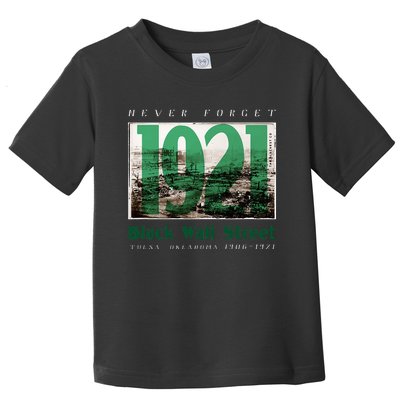 Black Wall Street 1921 Greenwood Tulsa Oklahoma History Toddler T-Shirt