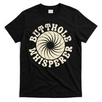 Butthole Whisperer Sarcastic Funny Retro Vintage T-Shirt