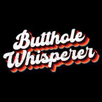 Butthole Whisperer Sarcastic Jokes Performance Shirt
