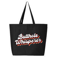 Butthole Whisperer Sarcastic Jokes 25L Jumbo Tote