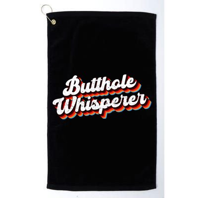 Butthole Whisperer Sarcastic Jokes Golf Towel