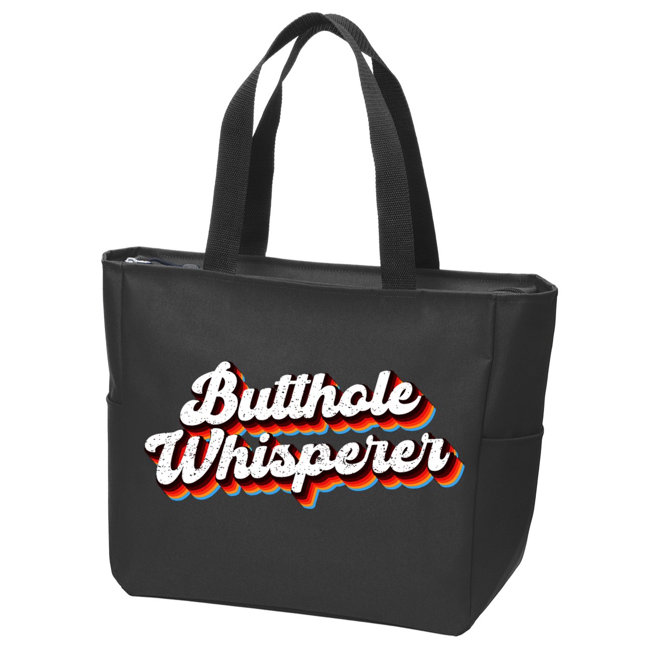 Butthole Whisperer Sarcastic Jokes Zip Tote Bag
