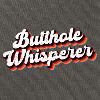 Butthole Whisperer Sarcastic Jokes Cotton Canvas Backpack