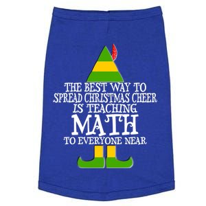 Best Way Spread Christmas Cheer Math Teacher Holiday Elf Cute Gift Doggie Tank