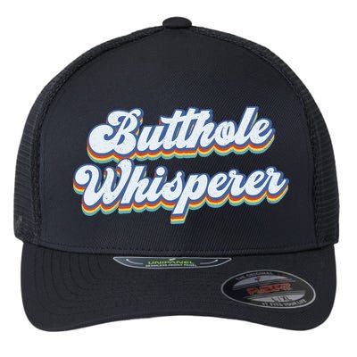 Butthole Whisperer Sarcastic Jokes Retro Funny Sarcastic Flexfit Unipanel Trucker Cap