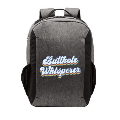 Butthole Whisperer Sarcastic Jokes Retro Funny Sarcastic Vector Backpack