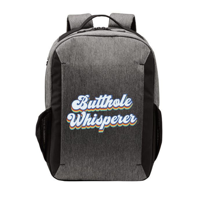 Butthole Whisperer Sarcastic Jokes Retro Funny Sarcastic Vector Backpack