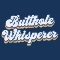 Butthole Whisperer Sarcastic Jokes Retro Funny Sarcastic Cool Comfort Performance Bucket Hat