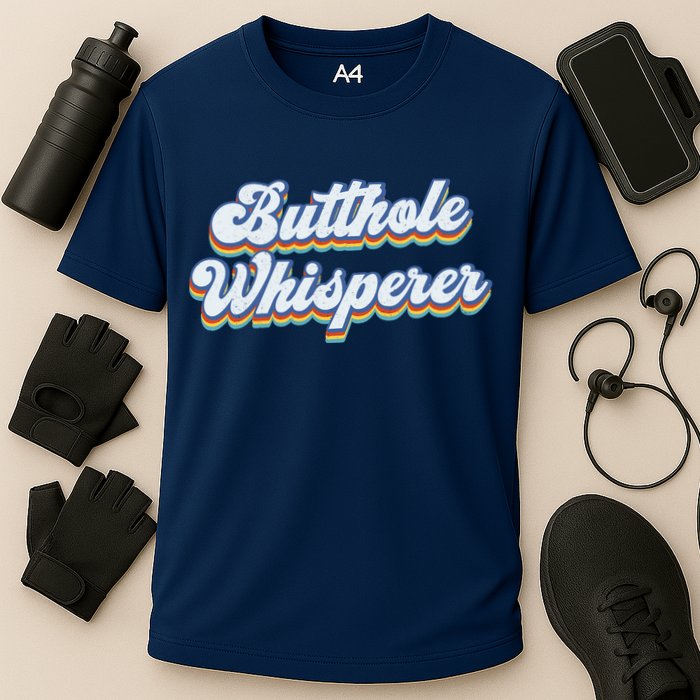 Butthole Whisperer Sarcastic Jokes Retro Funny Sarcastic Performance Shirt