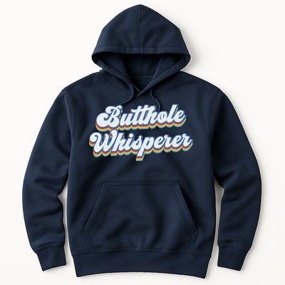 Butthole Whisperer Sarcastic Jokes Retro Funny Sarcastic Hoodie