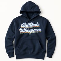 Butthole Whisperer Sarcastic Jokes Retro Funny Sarcastic Hoodie