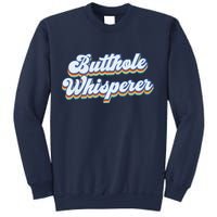 Butthole Whisperer Sarcastic Jokes Retro Funny Sarcastic Sweatshirt