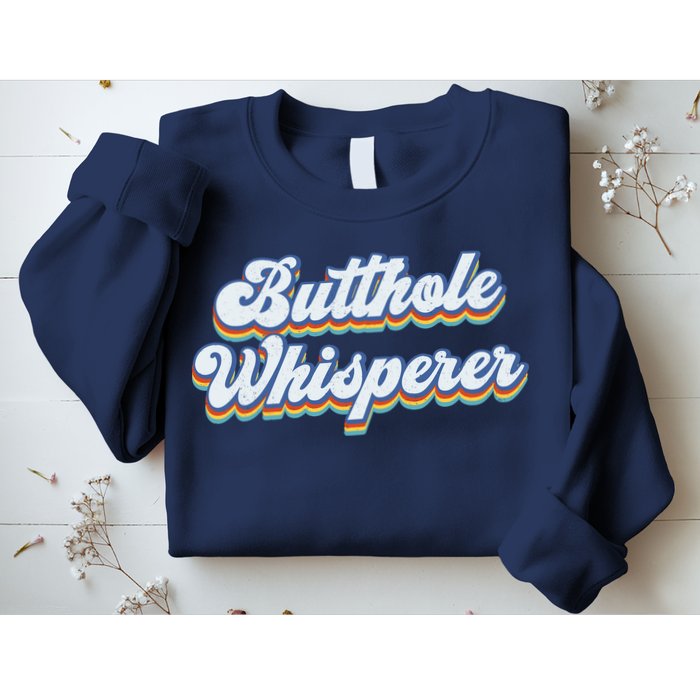 Butthole Whisperer Sarcastic Jokes Retro Funny Sarcastic Sweatshirt