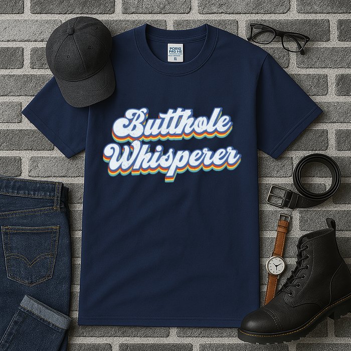 Butthole Whisperer Sarcastic Jokes Retro Funny Sarcastic Tall T-Shirt