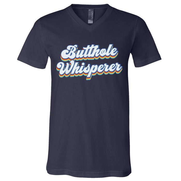 Butthole Whisperer Sarcastic Jokes Retro Funny Sarcastic V-Neck T-Shirt