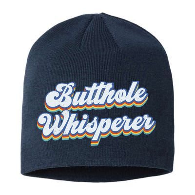 Butthole Whisperer Sarcastic Jokes Retro Funny Sarcastic Sustainable Beanie