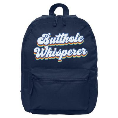 Butthole Whisperer Sarcastic Jokes Retro Funny Sarcastic 16 in Basic Backpack