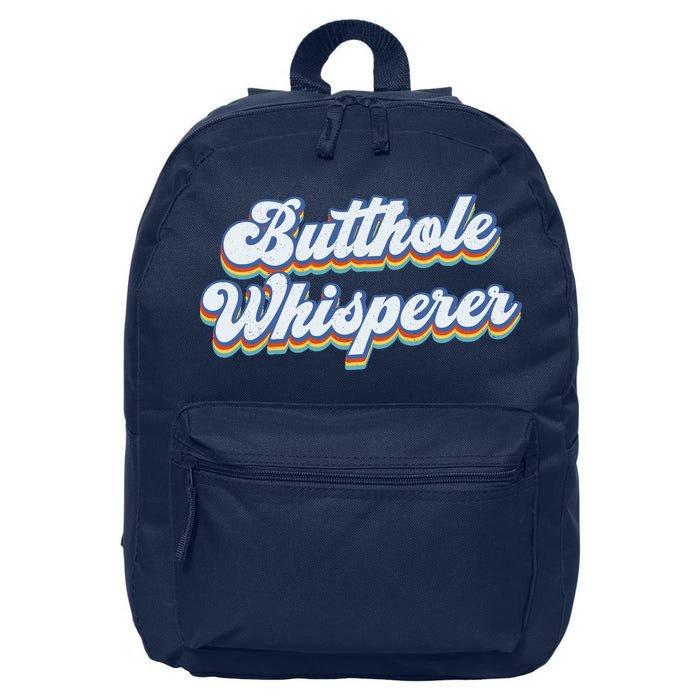 Butthole Whisperer Sarcastic Jokes Retro Funny Sarcastic 16 in Basic Backpack
